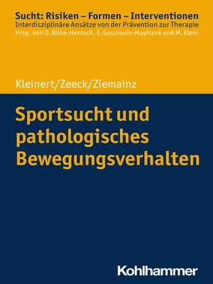 cover image of Sportsucht und pathologisches Bewegungsverhalten